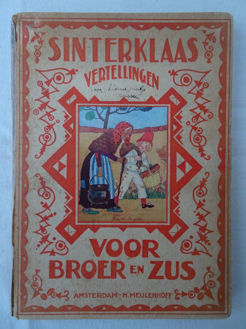 Ebbinge Wubben-van Hasselt, mevr. W.P., mevr. N. van Hichtum, W.G. van de Hulst - Sinterklaasvertellingen voor broer en zus.