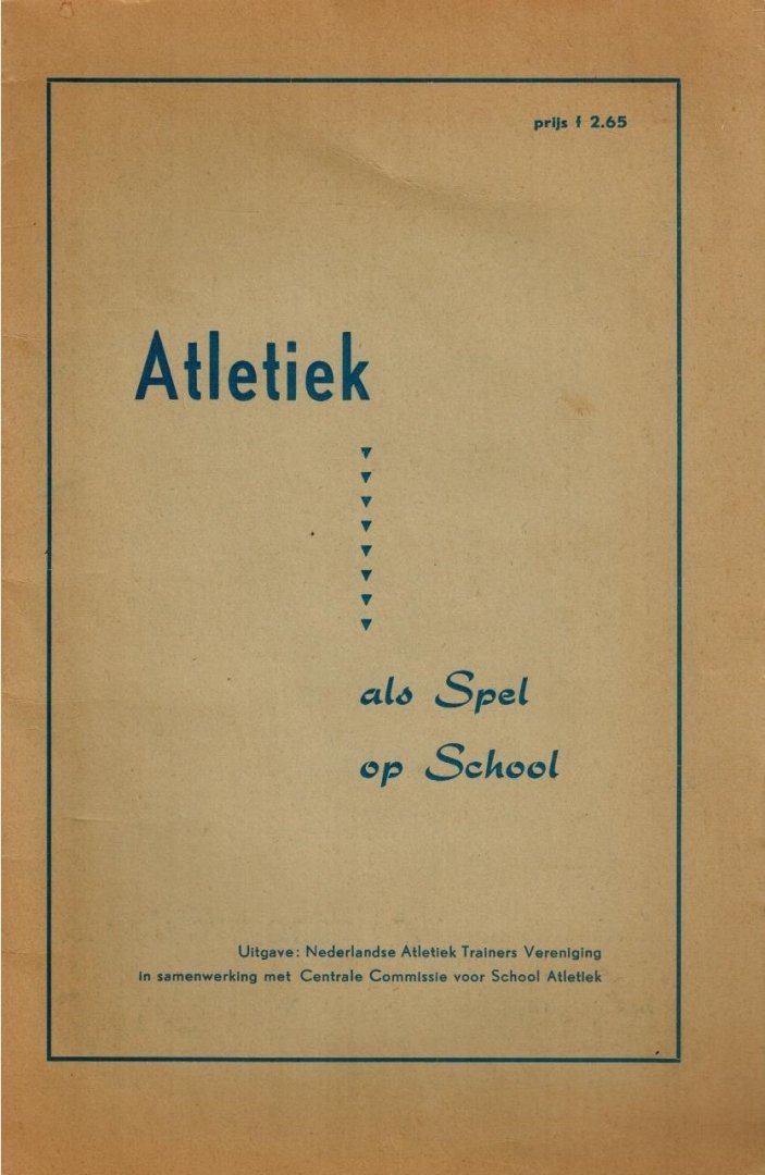  - Atletiek als Spel op School