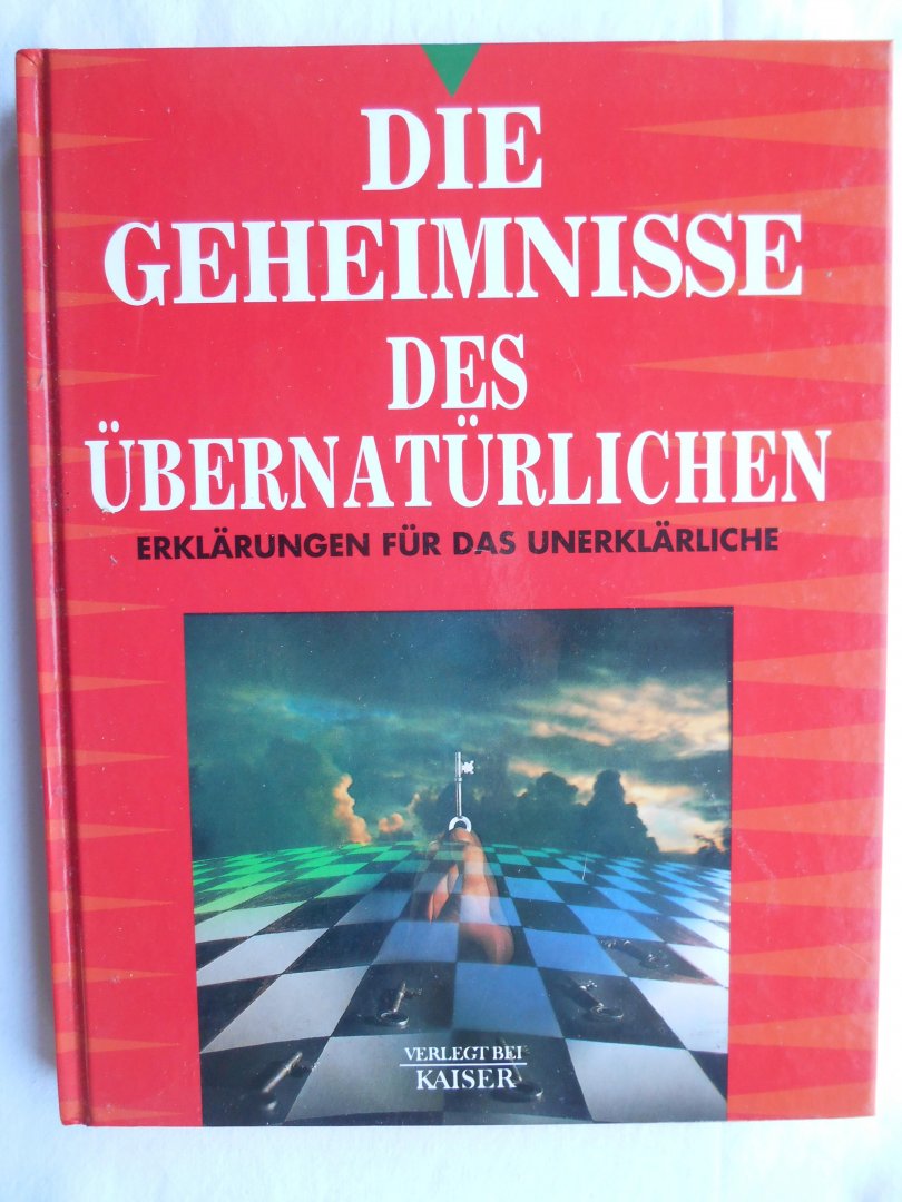 Eysenck Hans J. & Sargent, Carl - Die geheimnisse des übernatürlichen