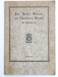 N., N. - De Sint Bavo- of Groote Kerk te Haarlem