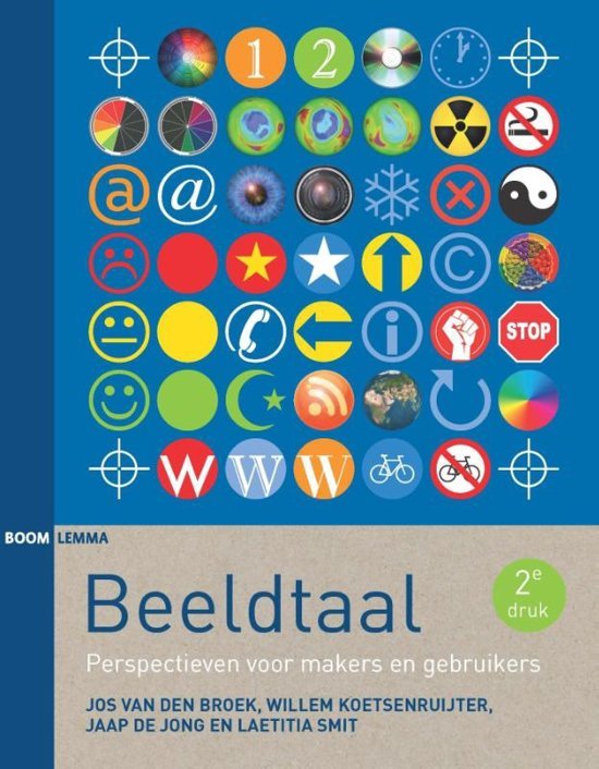 Broek, Jos van den; Jong, Jaap de; Koetsenruijter, Willem; Smit, Laetitia - Beeldtaal. Perspectieven voor makers en gebruikers.