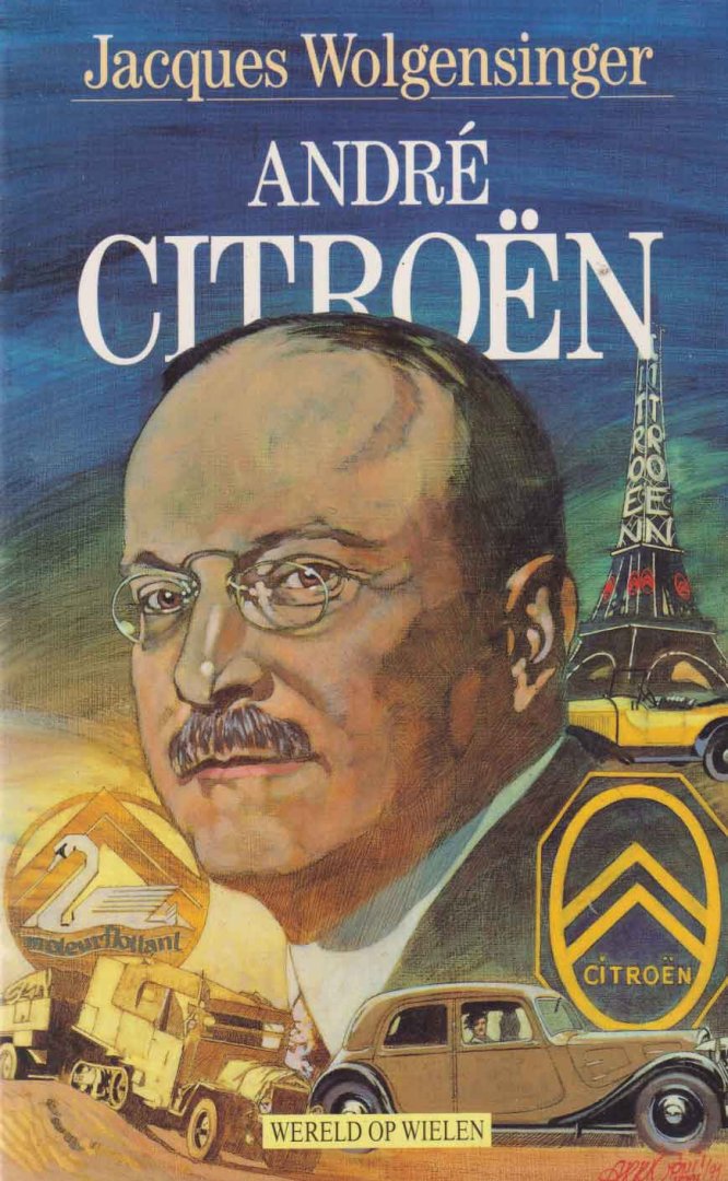 Wolgensinger, Jacques - André Citroën