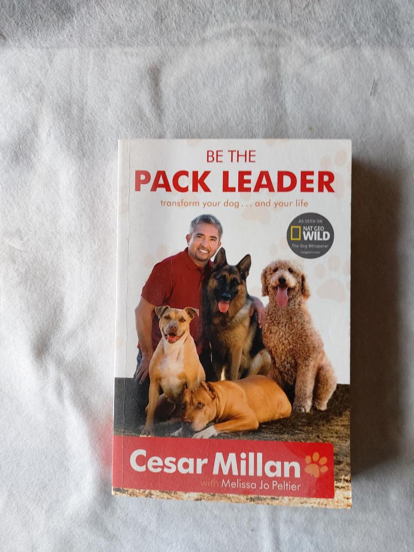 Millan, Cesar & Peltir, Melissa Jo - Be the pack leader