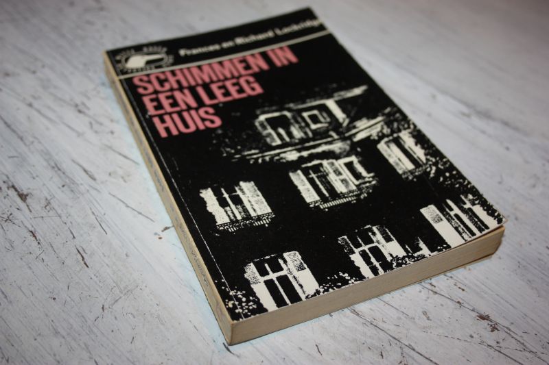 Lockridge, Frances en Richard - Schimmen in een leeg huis