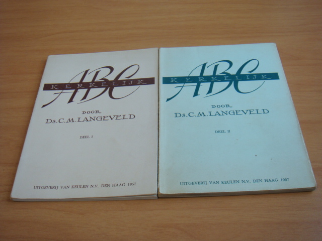 Langeveld, C.M - Kerkelijk ABC -  deel 1 en 2