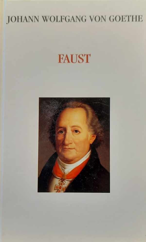 Johann Wolfgang von Goethe - Faust
