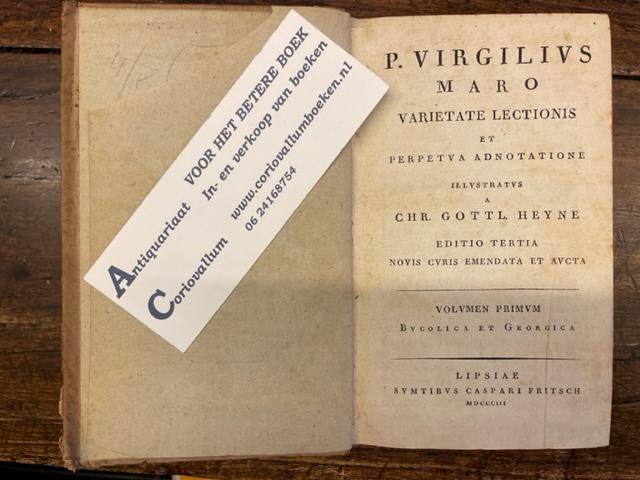 Vergilius, Maro P. - Varietate lectionis et perpetua adnotatione illustratus a Chr. Gottl. Heyne - in 4 volumen