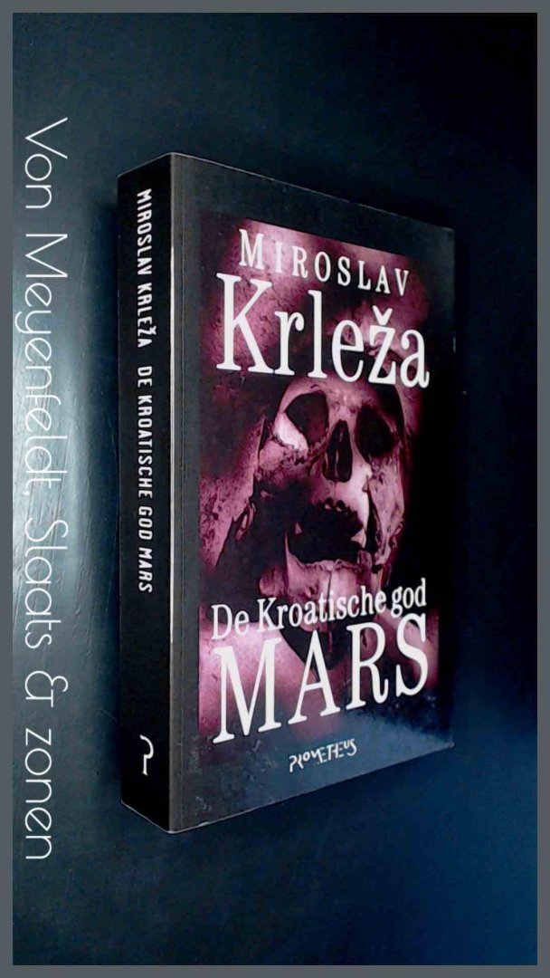 KRLEZA, MIROSLAV - De Kroatische god Mars
