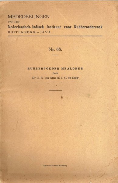 Gils, G. E. van, en J. C. de Neef - Rubberpoeder Mealorub