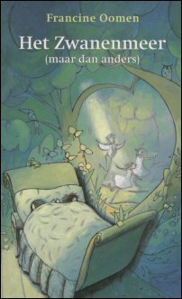 Oomen, Francine - Het Zwanenmeer (maar dan anders)