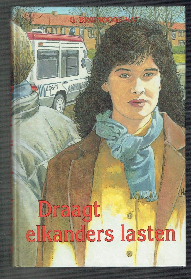 Bruinooge-Vat, G. - Draagt elkanders lasten