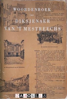 H.J.E. Endepols - Woordenboek of Diksjenaer van 't Mestreechs