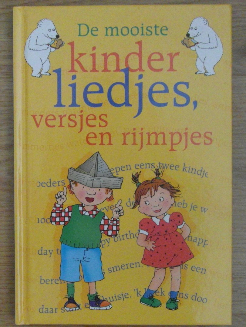 Becker, Paul de - De mooiste kinderliedjes, versjes en rijmpjes / druk 1