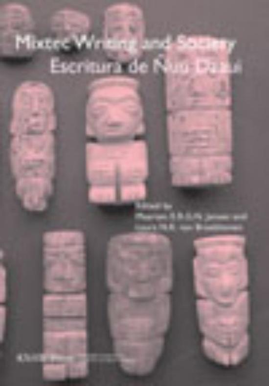 Jansen, Maarten / Broekhoven, Laura van - Mixtec Writing and Society  escritura de Nuu Dzaui