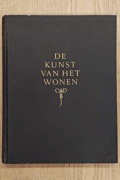 KUYPER, W. - De kunst van het wonen.