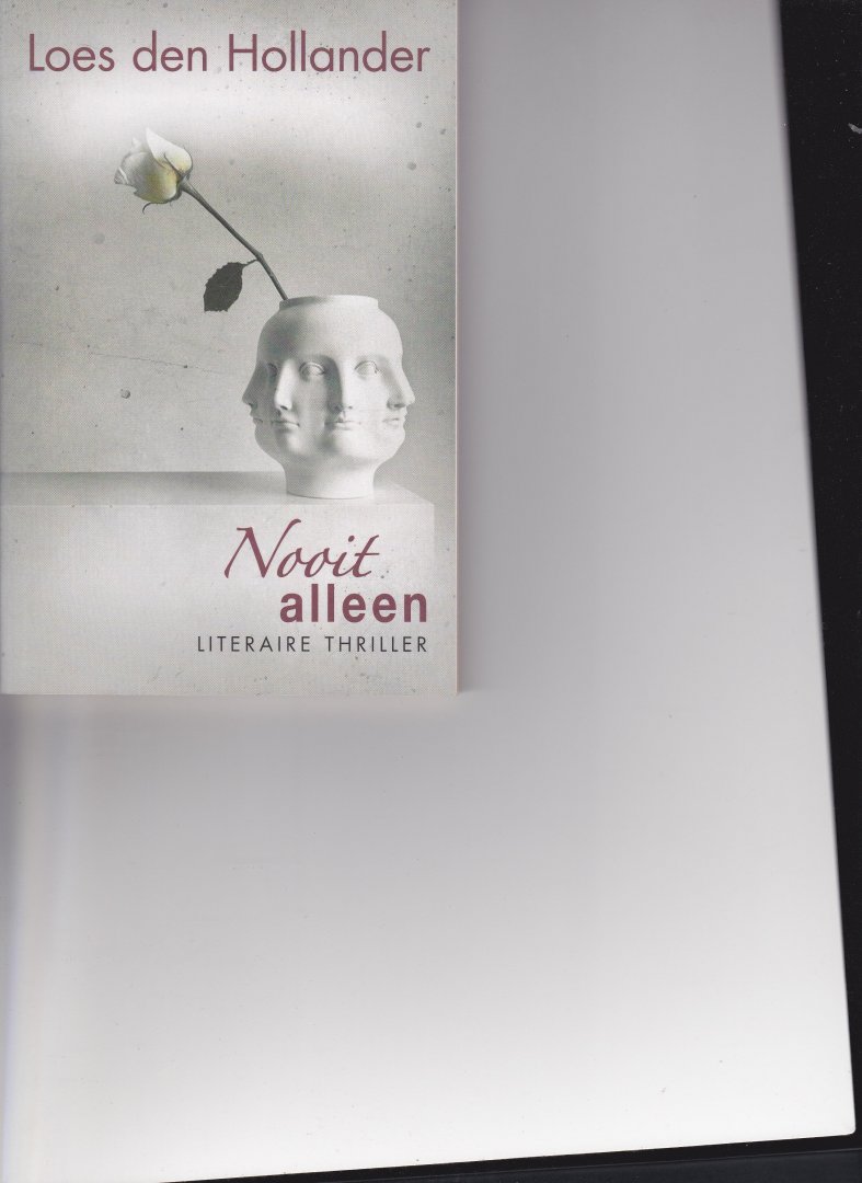 Hollander den, Loes - Nooit alleen
