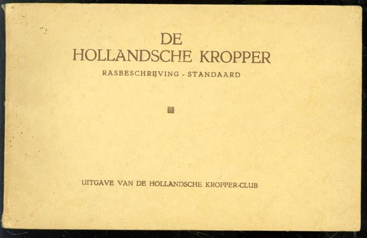 Hollandsche Kropper-Club. Ill. Joh. Lentink - De Hollandsche Kropper