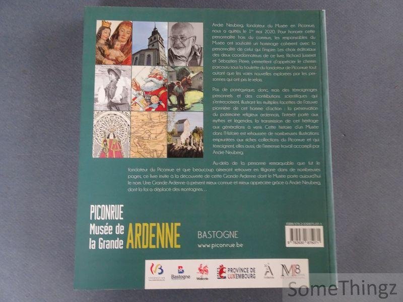Pierre, Sébastien (ed.). - Du Piconrue à la Grande Ardenne. Hommage à André Neuberg.