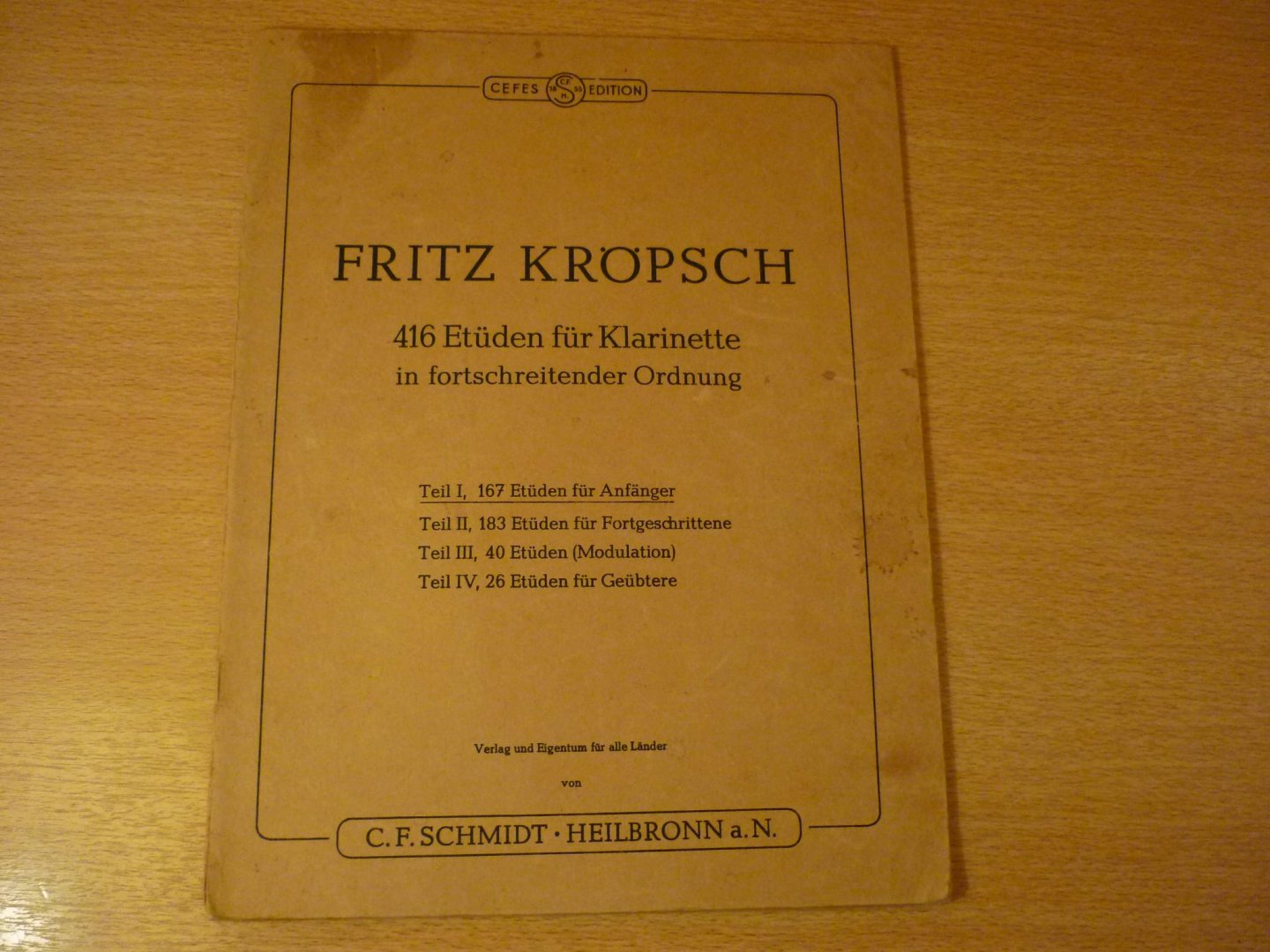 Kropsch; Fritz - 416 Etuden fur Klarinette; in fortschreitender Ordnung - Etüden für Anfänger - Deel I