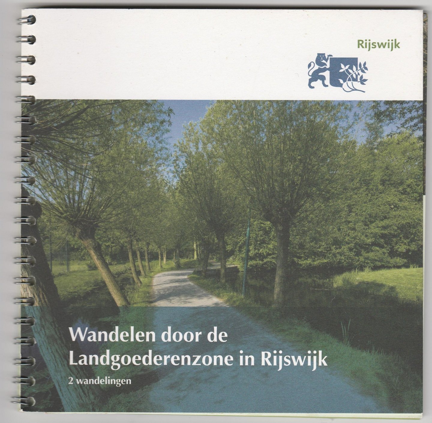 Roes, Sylvia - Wandelen  door de landgoederenzone in Rijswijk