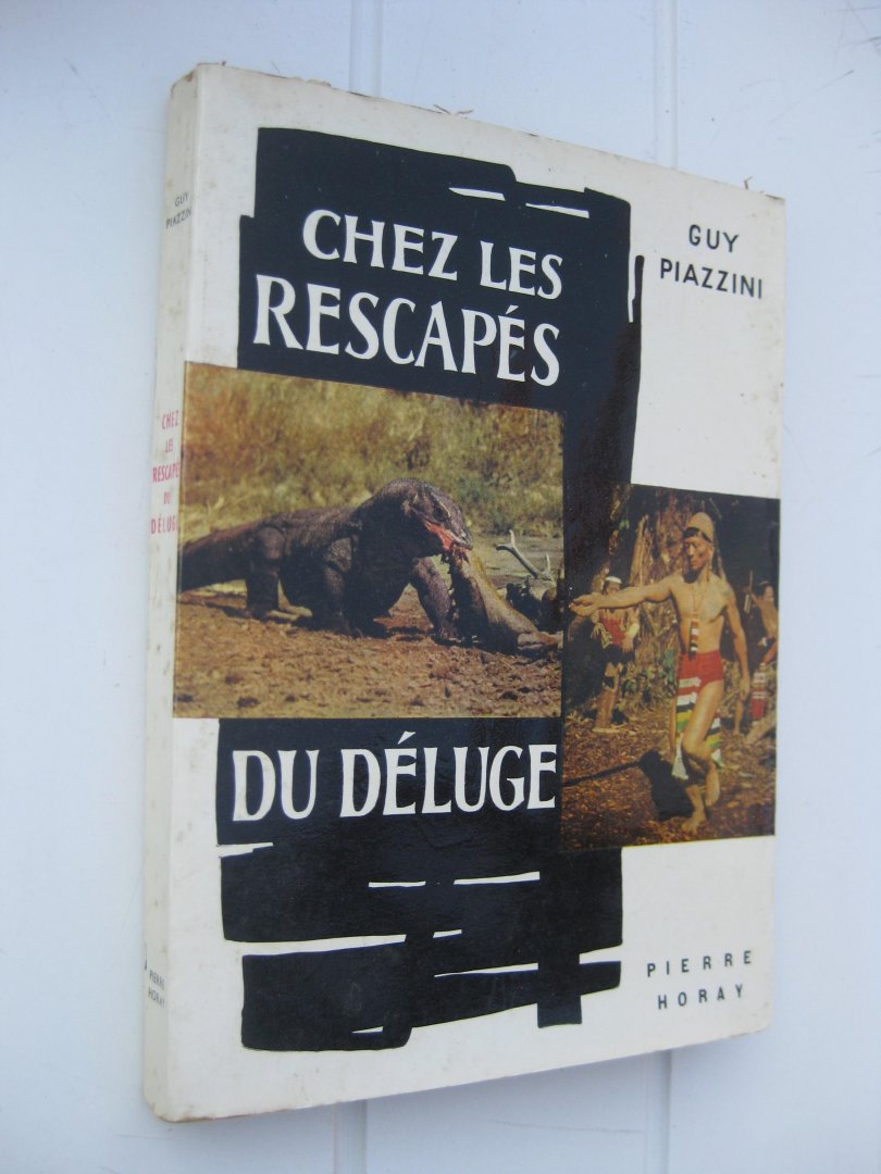 Piazzini, Guy - Chex les rescapés du déluge.