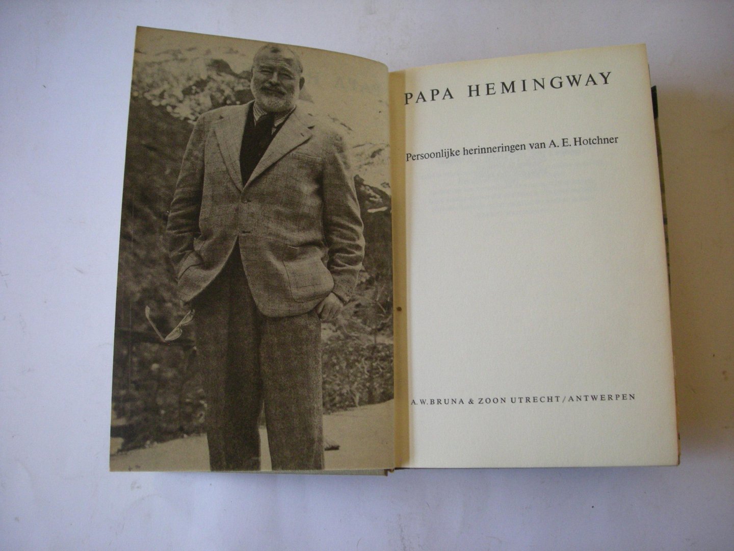 Hotchner, A.E. / Metselaar, G, - Papa Hemingway. Persoonlijke herinneringen