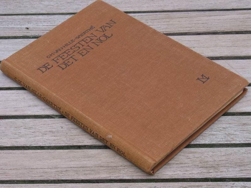 HILLE-GAERTHE C.M. v. - De feesten van Det en Nol