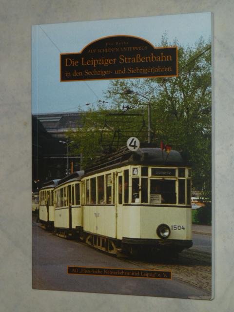  - Die Leipziger Strassenbahn.