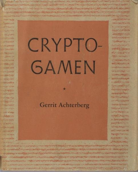 Achterberg, Gerrit. - Cryptogamen. Eiland der ziel. Dead end. Osmose. Thebe
