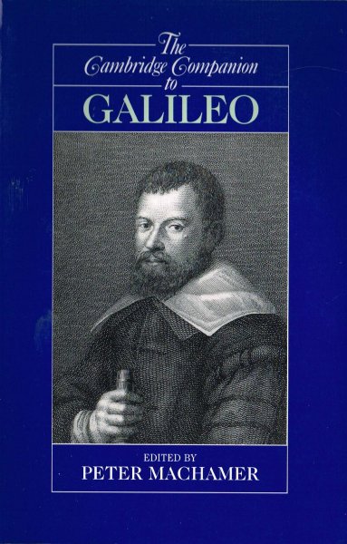 Machamer, P. [ed.] - The Cambridge companion to Galileo