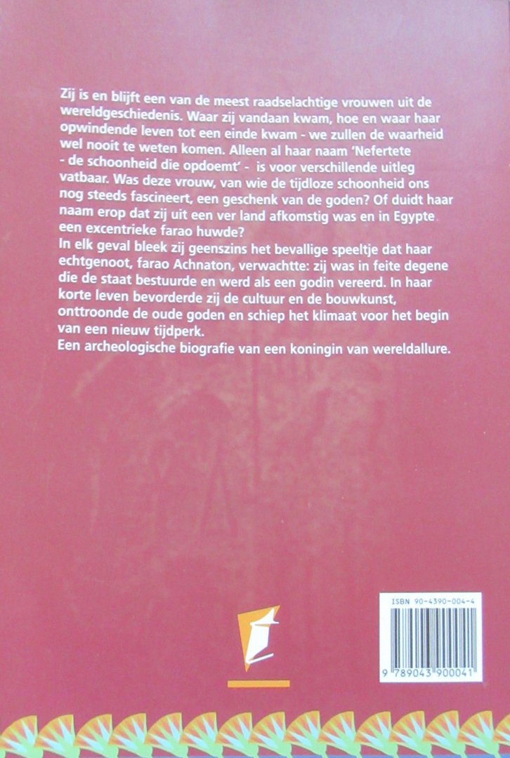 Vandenberg, Philipp - Nefertete. De schoonheid die opdoemt. Koningin van wereldallure
