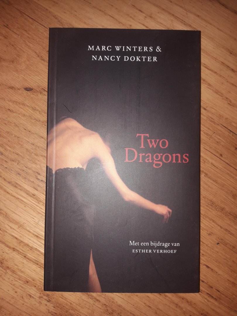 Winters Marc & Nancy Dokter .. Met een bijdrage van Esther Verhoef. - Two Dragons