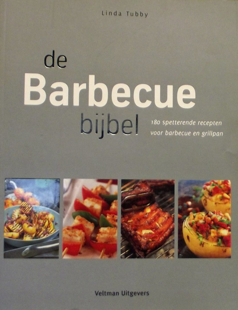 Tubby, Linda. - De barbecuebijbel