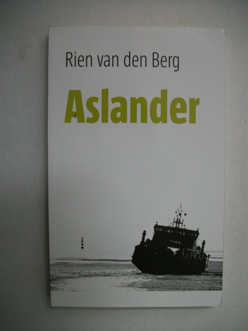 Berg, Rien van den - Aslander