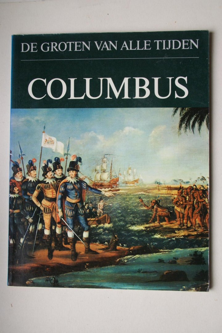 Cesare Giardini - Columbus  in de serie: de Groten Van Alle Tijden