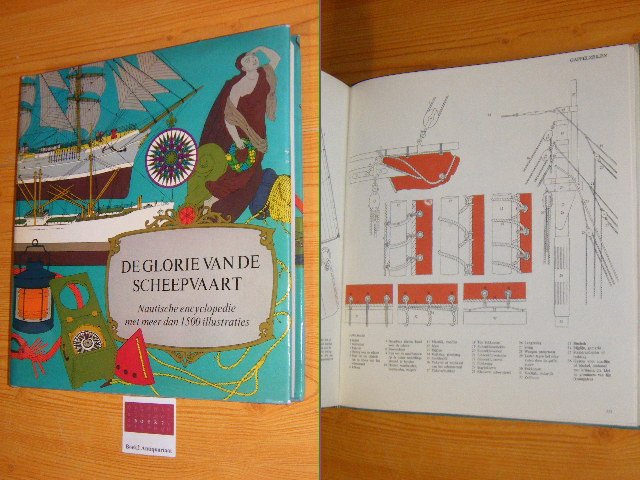 Quispel, H.V. (voorwoord) - De glorie van de scheepvaart, Nautische encyclopedie met meer dan 1500 illustraties