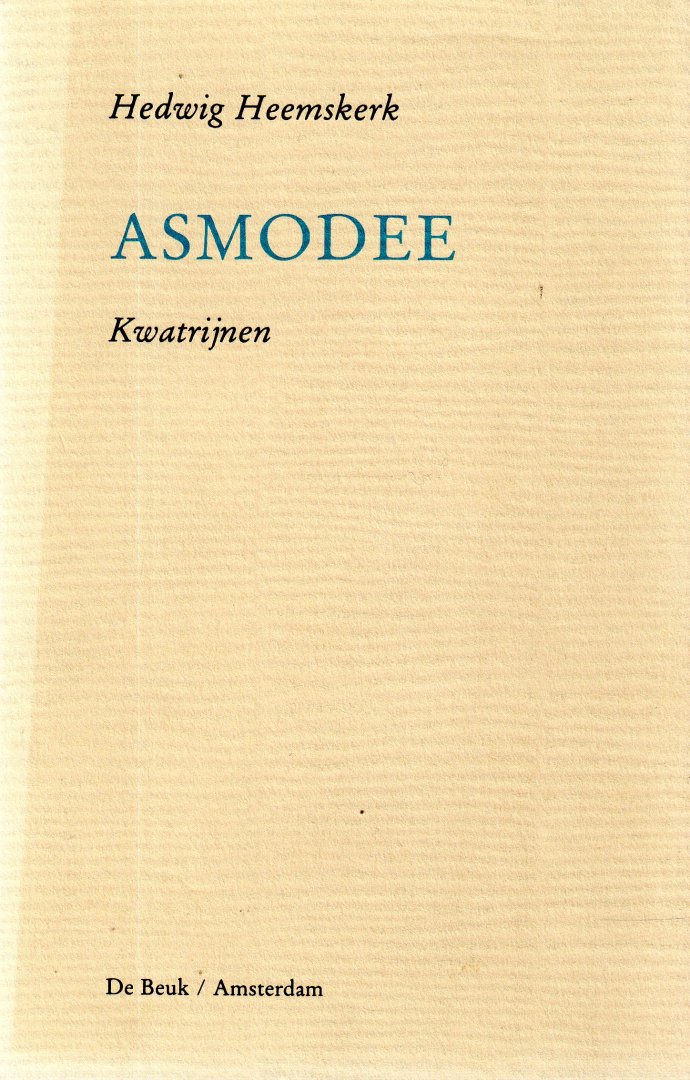 Heemskerk, Hedwig - Asmodee. Kwatrijnen