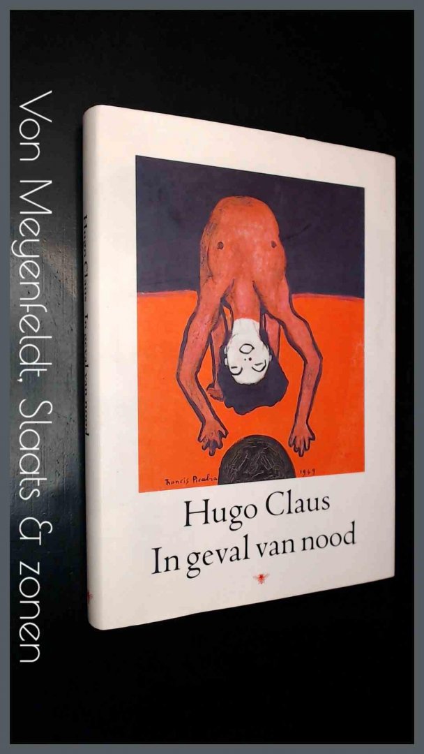 Claus, Hugo - In geval van nood - Gedichten