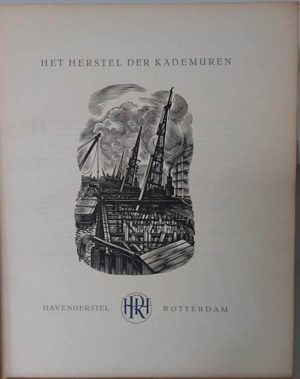 nn - Het herstel der kademuren in de Rotterdamsche zeehavens