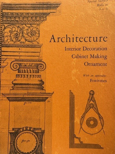  - Architecture, Interior Decoration, Cabinet Making, Ornament.