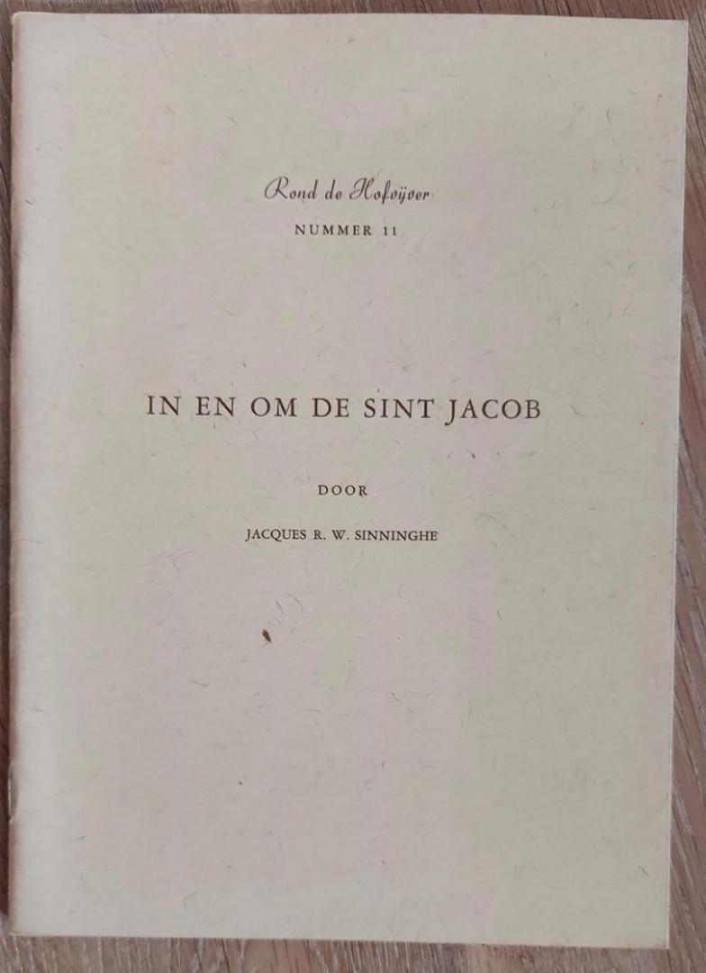 Sinninghe, Jacques R.W. - 'rond de hofvijver, nummer 10,11, 12, 13 = 4 stuks. In en om de Sint Jacob