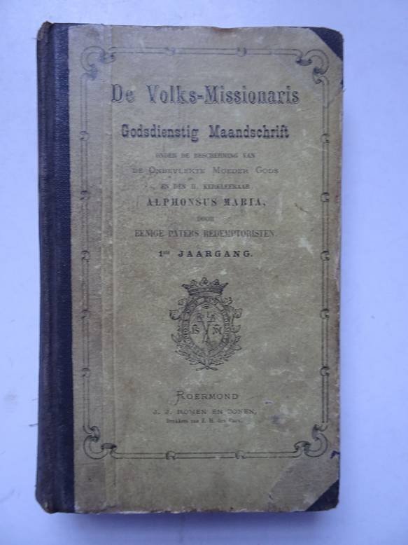 Eenige paters redemptoristen. - De Volks-Missionaris, godsdienstig maandschrift; 1e jaargang.