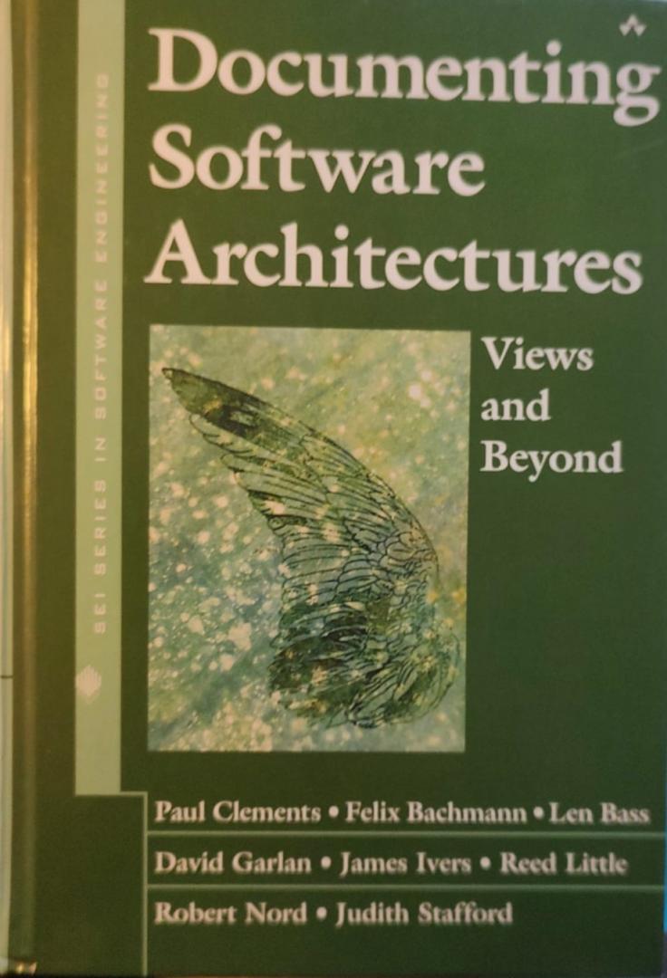 Clements, Paul et al - Documenting Software Architectures / Views and Beyond