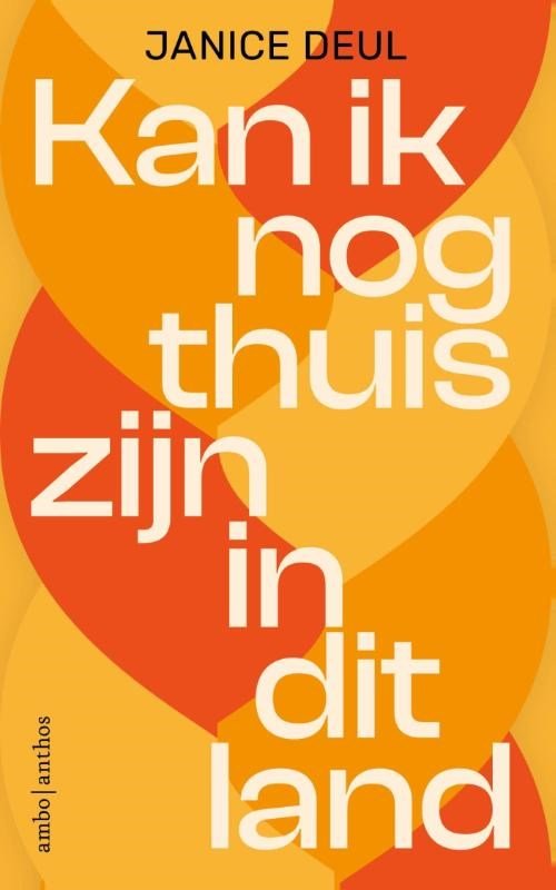 Janice Deul - Kan ik nog thuis zijn in dit land