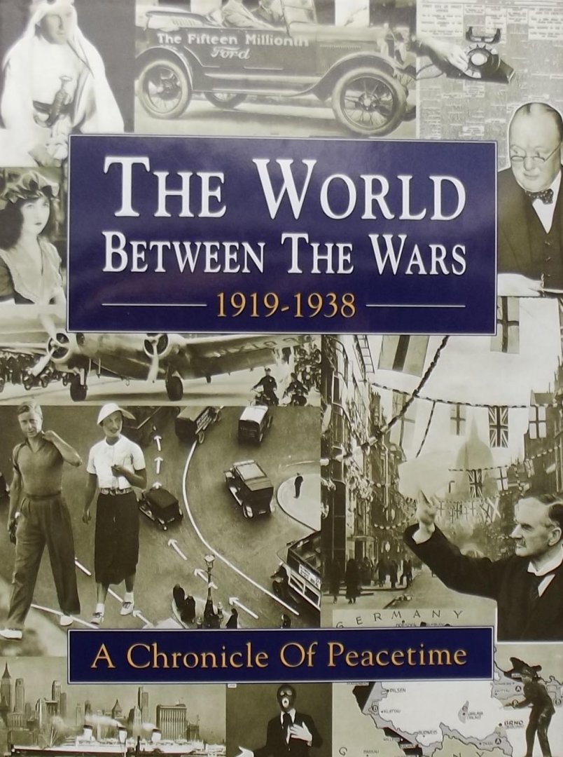 NB - The World Between the Wars: 1919-1938 :