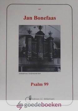 Bonefaas, Jan - Psalm 99 *nieuw*