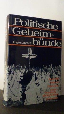 Lennhoff, Eugen - Politische Geheimbünde.