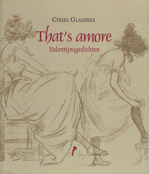 Gladines, Cyriel. - That's amore, Valentijnsgedichten.