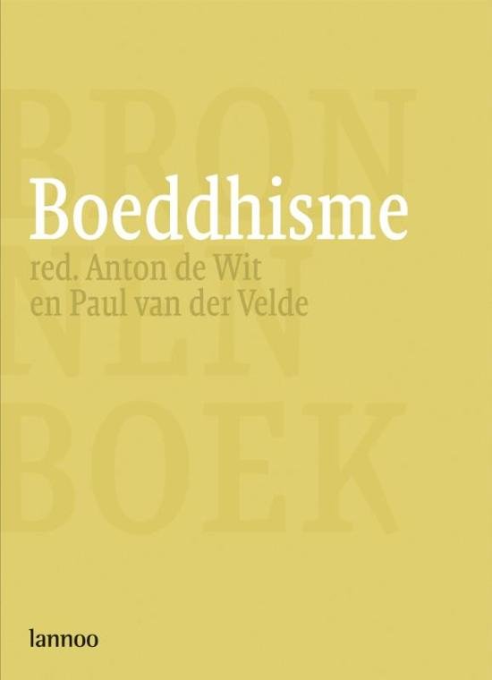 Velde, Paul van der;Wit, Anton de - Bronnenboek boeddhisme