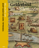 Dolly Verhoeven, Maarten Gubbels, Michel Melenhorst - Verhaal van Gelderland (4 dln) in cassette